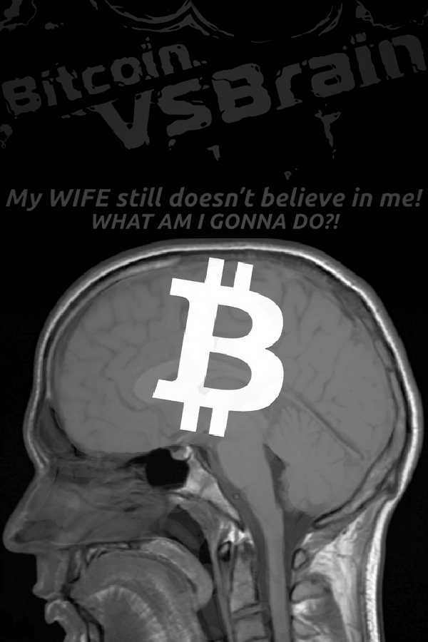 Bitcoin VS Brain