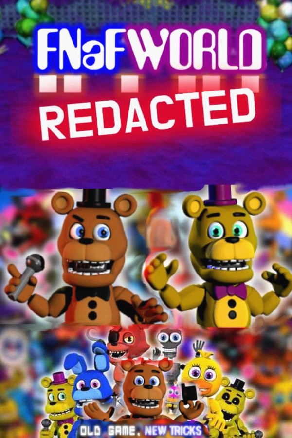 FNaF World Redacted