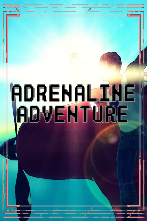 Adrenaline adventure
