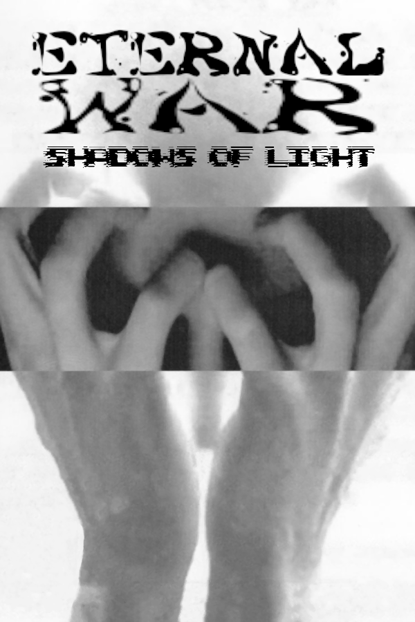 Eternal War: Shadows of Light