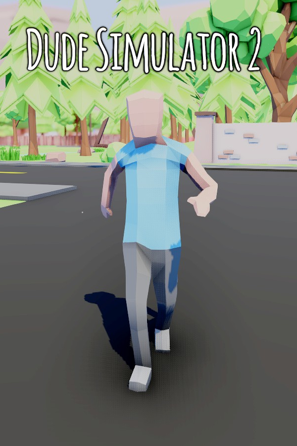 Dude Simulator 2