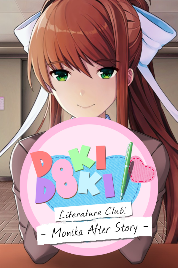 Doki doki literature club monika after story
