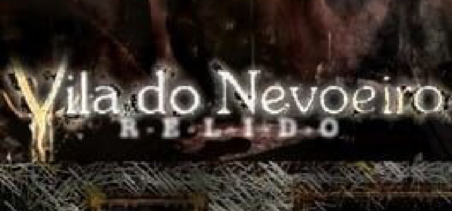 Vila do Nevoeiro R.E.L.I.D.O