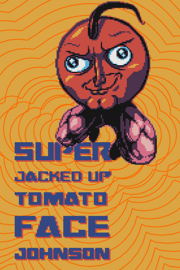 Super Jacked Up Tomato Face Johnson