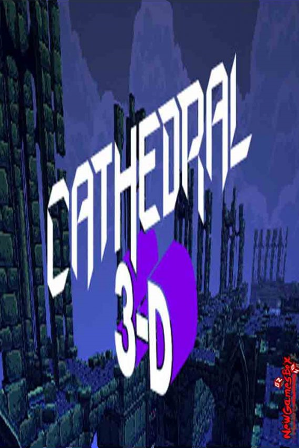 Cathedral 3-D