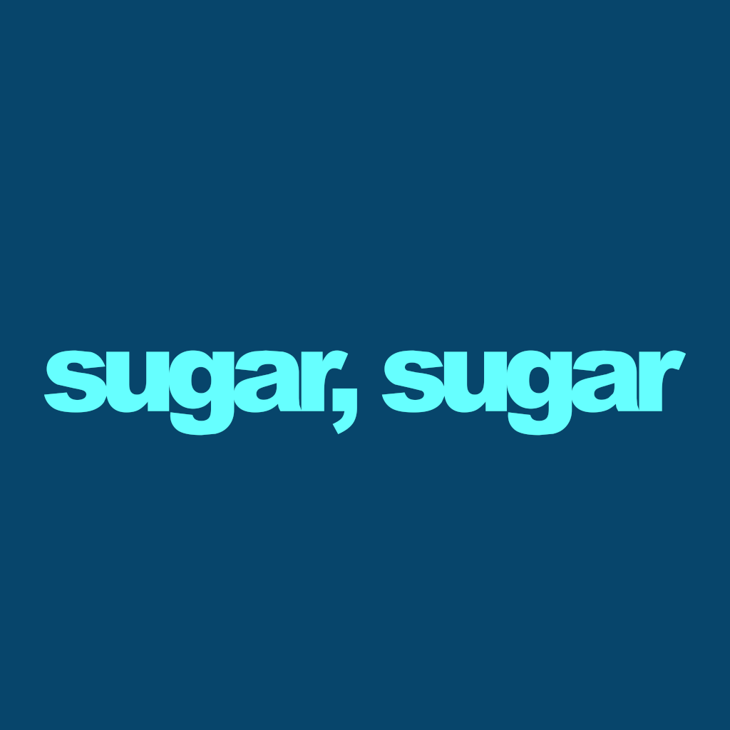 Sugar, Sugar 3