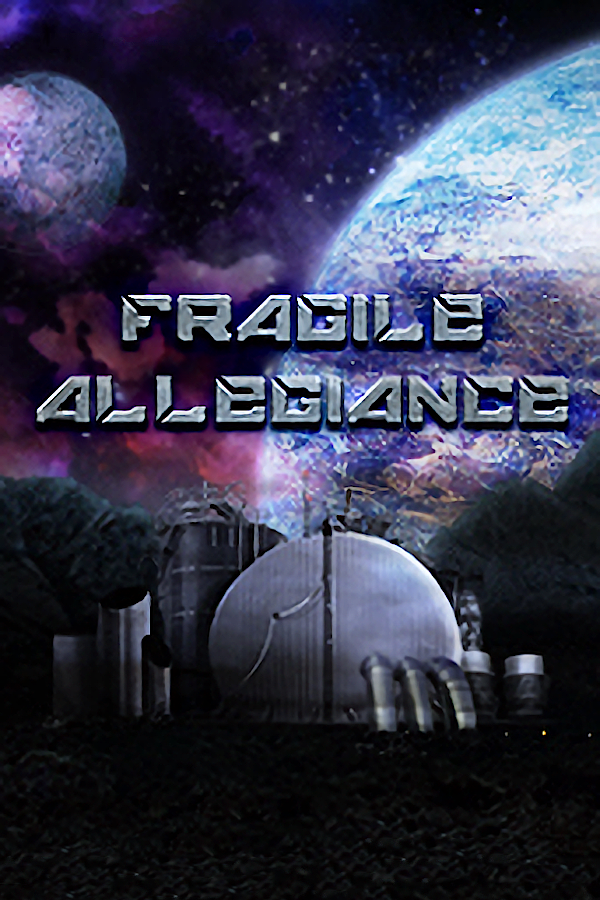 Fragile Allegiance