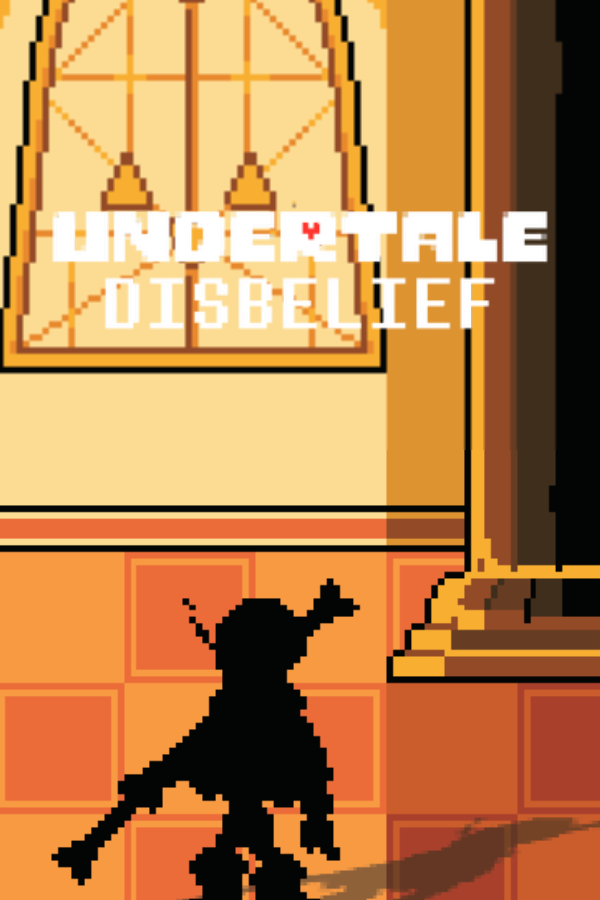 Undertale: Disbelief