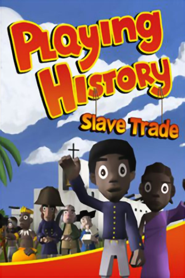 Playing History 2 - Slave Trade on Steam