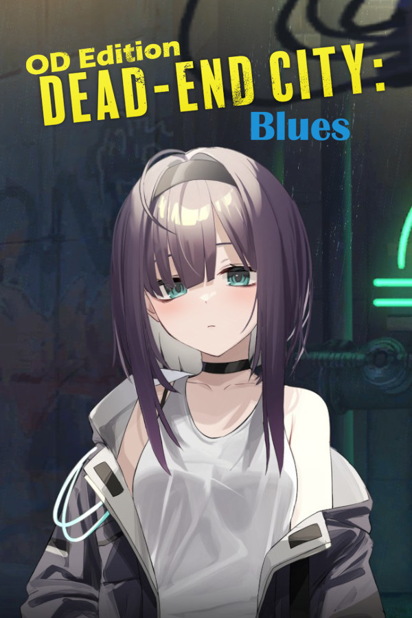 Dead-End City Blues OD Edition