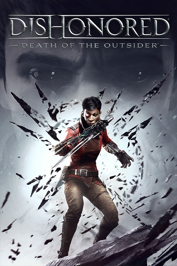 Dishonored®: Death of the Outsider™ on Steam