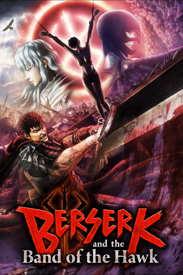 BERSERK and the Band of the Hawk! news - Animes' Heaven - ModDB