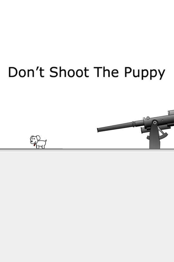 Don't Shoot the Puppy