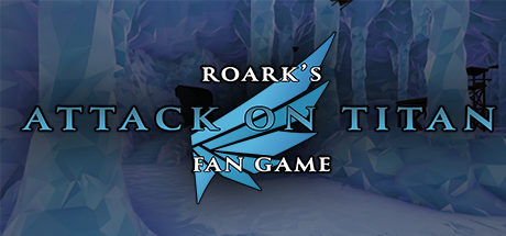 Roarks Attack on Titan Fan Game by Roark
