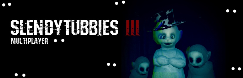 Slendytubbies 3 Multiplayer Android (Fangame) (Cancelled, Check