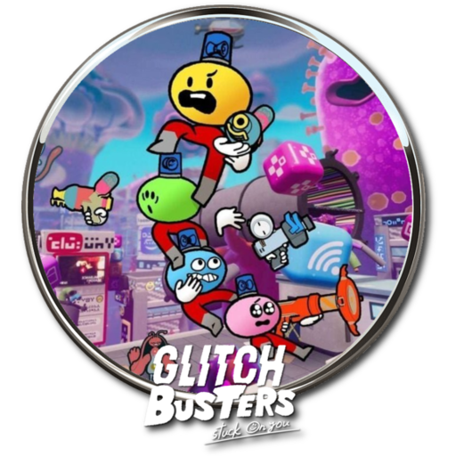Glitch Busters: Stuck On You