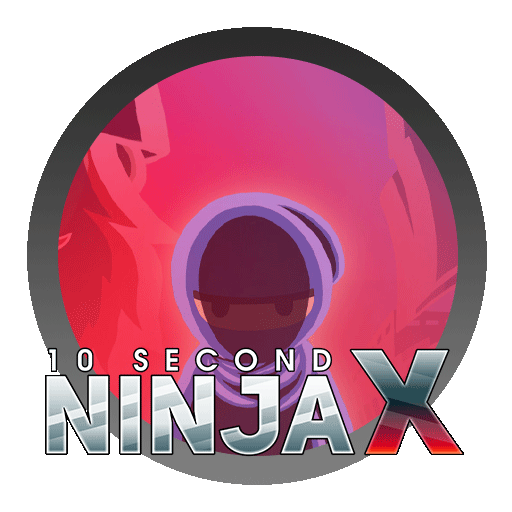 10 Second Ninja X