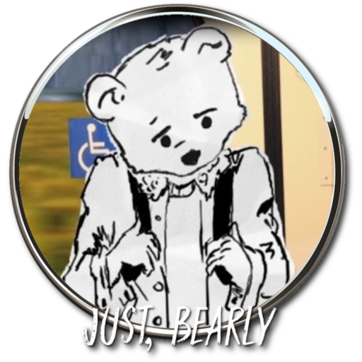 Just, Bearly
