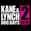 Kane & Lynch 2: Dog Days