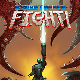 A Robot Named Fight!