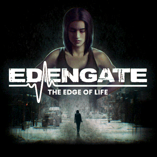 EDENGATE: The Edge of Life