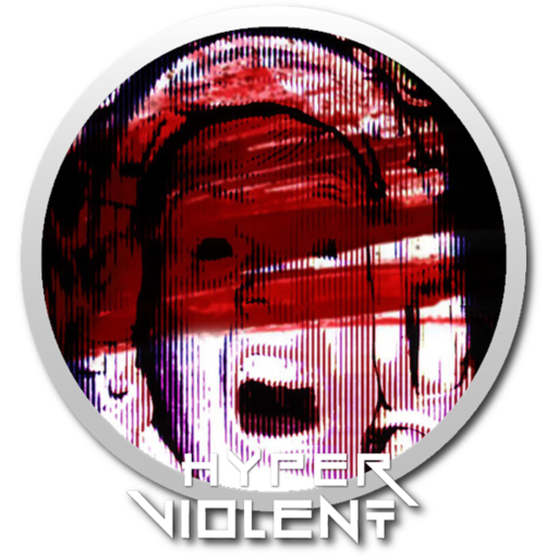HYPERVIOLENT