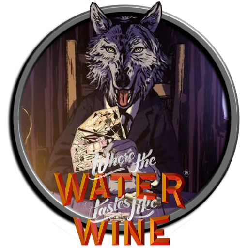 Where the Water Tastes Like Wine