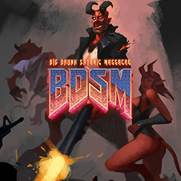 BDSM: Big Drunk Satanic Massacre