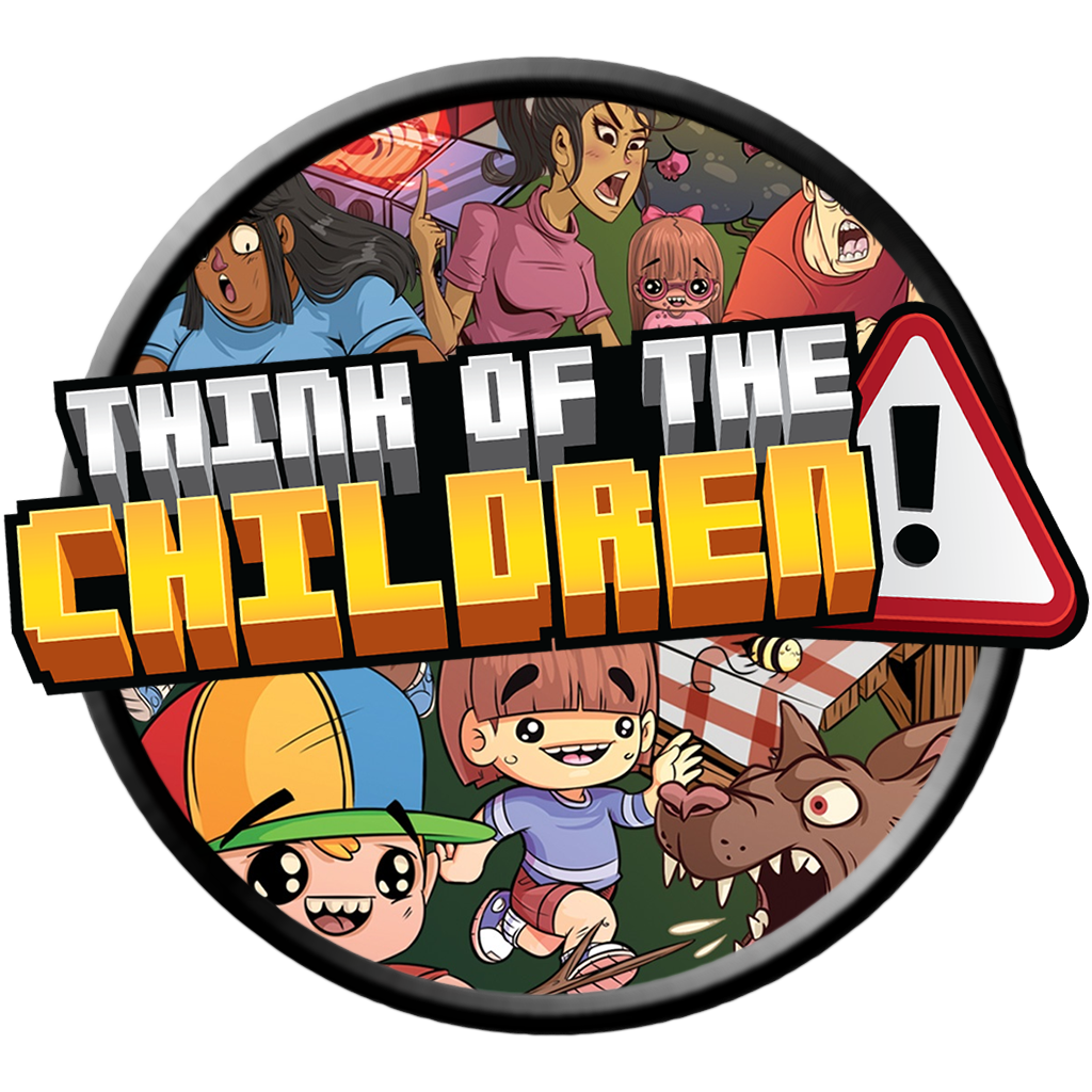 Think of the Children