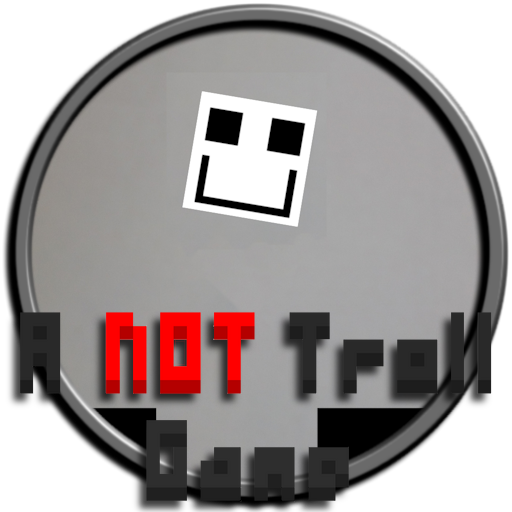 A NOT Troll Game