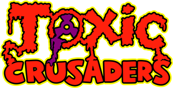 Toxic Crusaders
