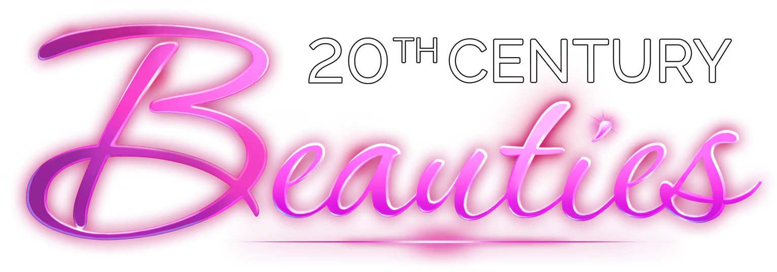 20th Century Beauties