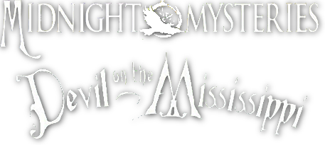 Midnight Mysteries 3: Devil on the Mississippi