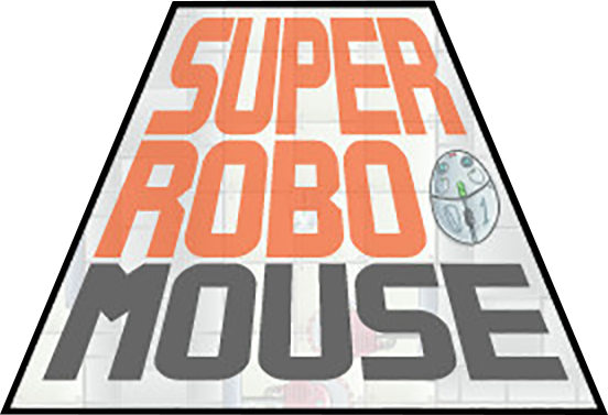 Super Robo Mouse