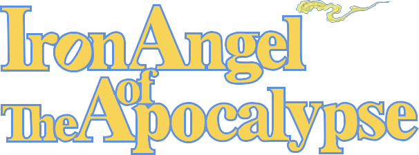Iron Angel of the Apocalypse