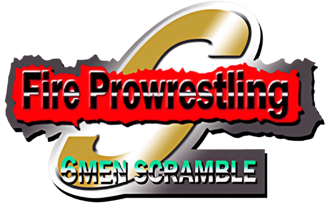 Fire Pro Wrestling S: 6 Men Scramble