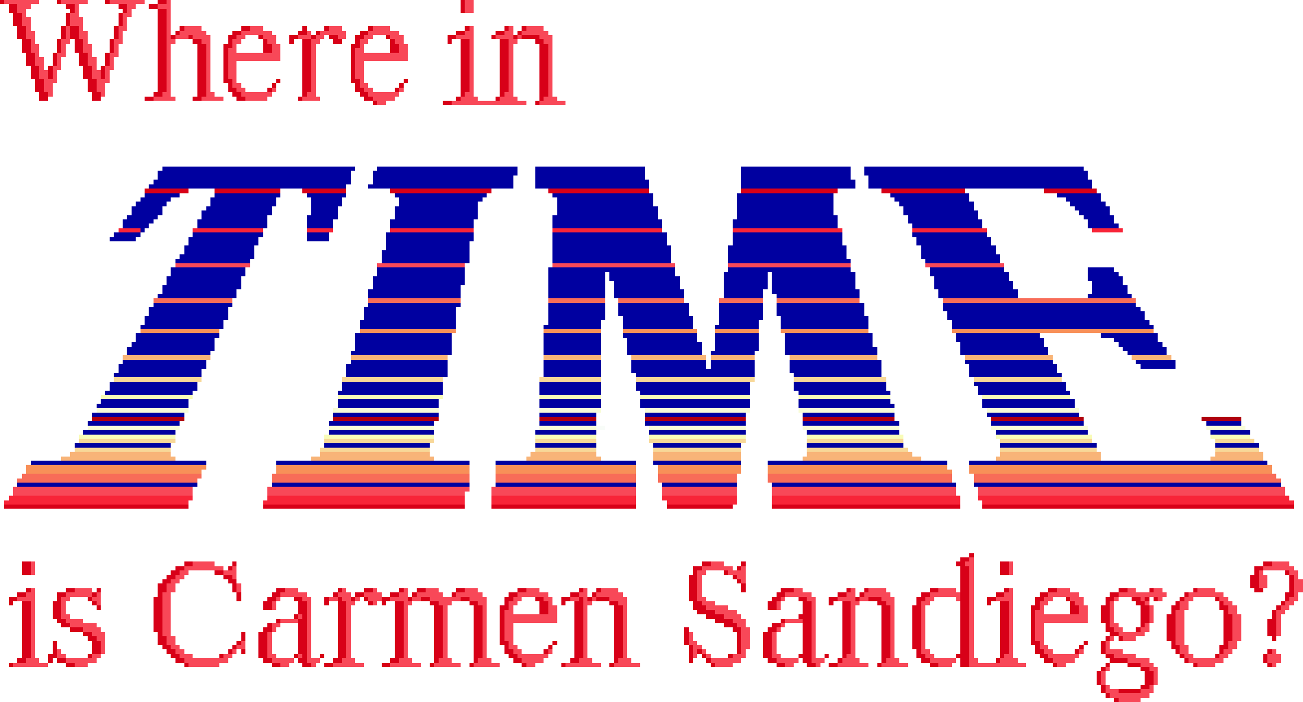 Where in Time is Carmen Sandiego?