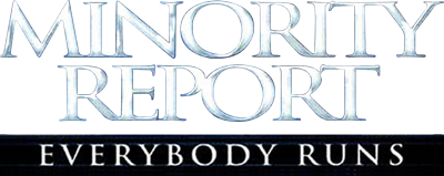 Minority Report: Everybody Runs