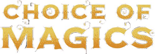 Choice of Magics
