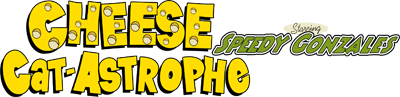 Cheese Cat-Astrophe starring Speedy Gonzales