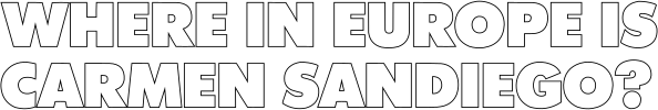 Where in Europe is Carmen Sandiego?