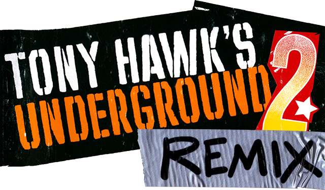 Tony Hawk's Underground 2 Remix