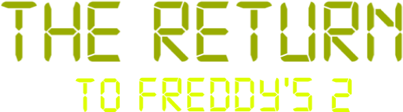The Return To Freddy's 2