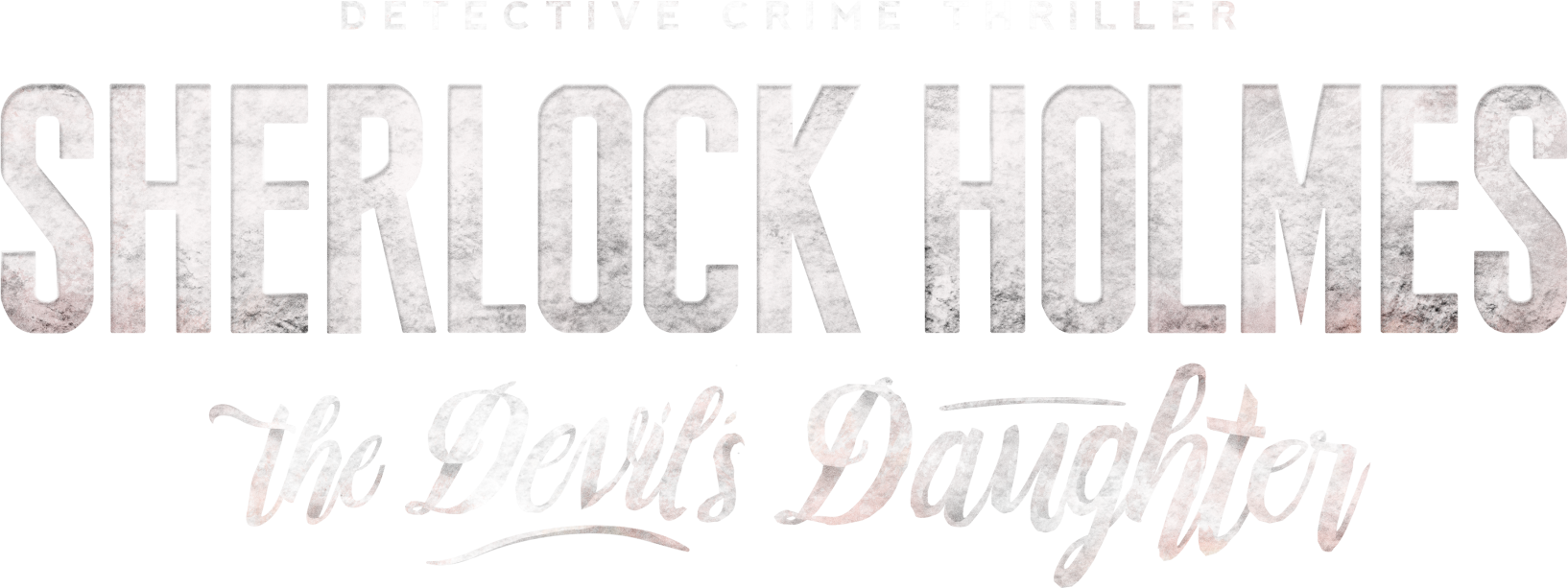Sherlock Holmes: The Devil's Daughter