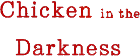Chickens in Choppers