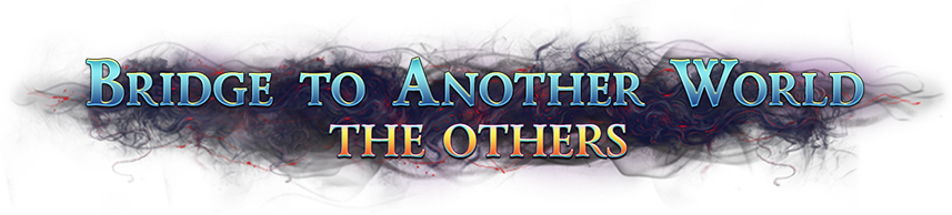 Bridge to Another World: The Others Collector's Edition