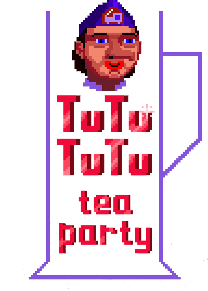 Tutututu: Tea party