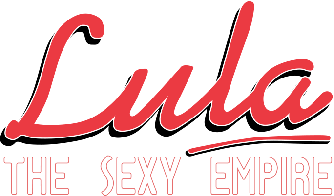 Lula: The Sexy Empire