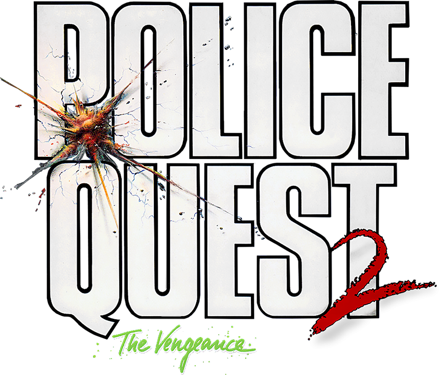 Police Quest II: The Vengeance