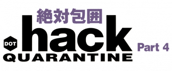 .Hack//Quarantine